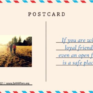 If with loyal friends If with loyal friends